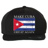 Make Cuba Great Again Cuban Flag Wool Snapback Cap