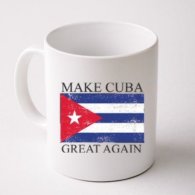 Make Cuba Great Again Cuban Flag Coffee Mug