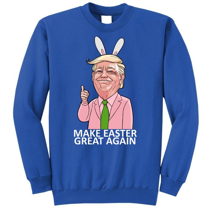 Make Easter Great Again Tall Sweatshirt