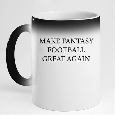 Make Fantasy Football Great Again 11oz Black Color Changing Mug