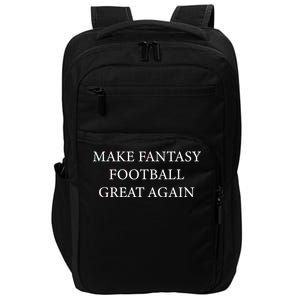 Make Fantasy Football Great Again Impact Tech Backpack