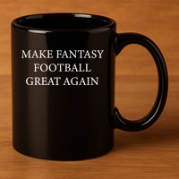 Make Fantasy Football Great Again 11oz C Handle Ceramic Mug