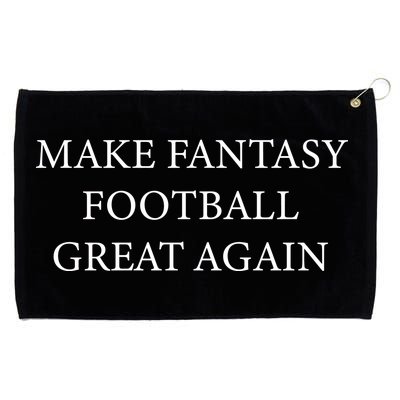 Make Fantasy Football Great Again Grommeted Golf Towel