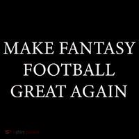 Make Fantasy Football Great Again Womens T-Shirt