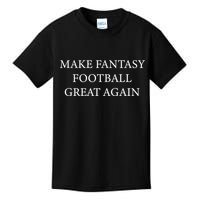 Make Fantasy Football Great Again Kids T-Shirt