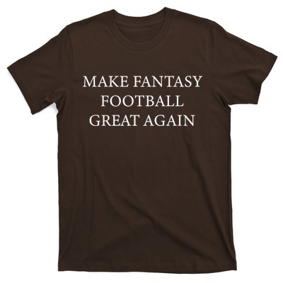 Make Fantasy Football Great Again T-Shirt