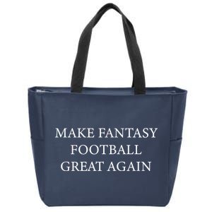 Make Fantasy Football Great Again Zip Tote Bag