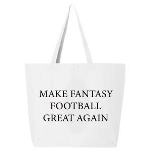 Make Fantasy Football Great Again 25L Jumbo Tote