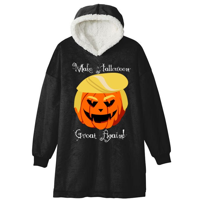 Make Halloween Great Again - Donald Trump Hooded Wearable Blanket