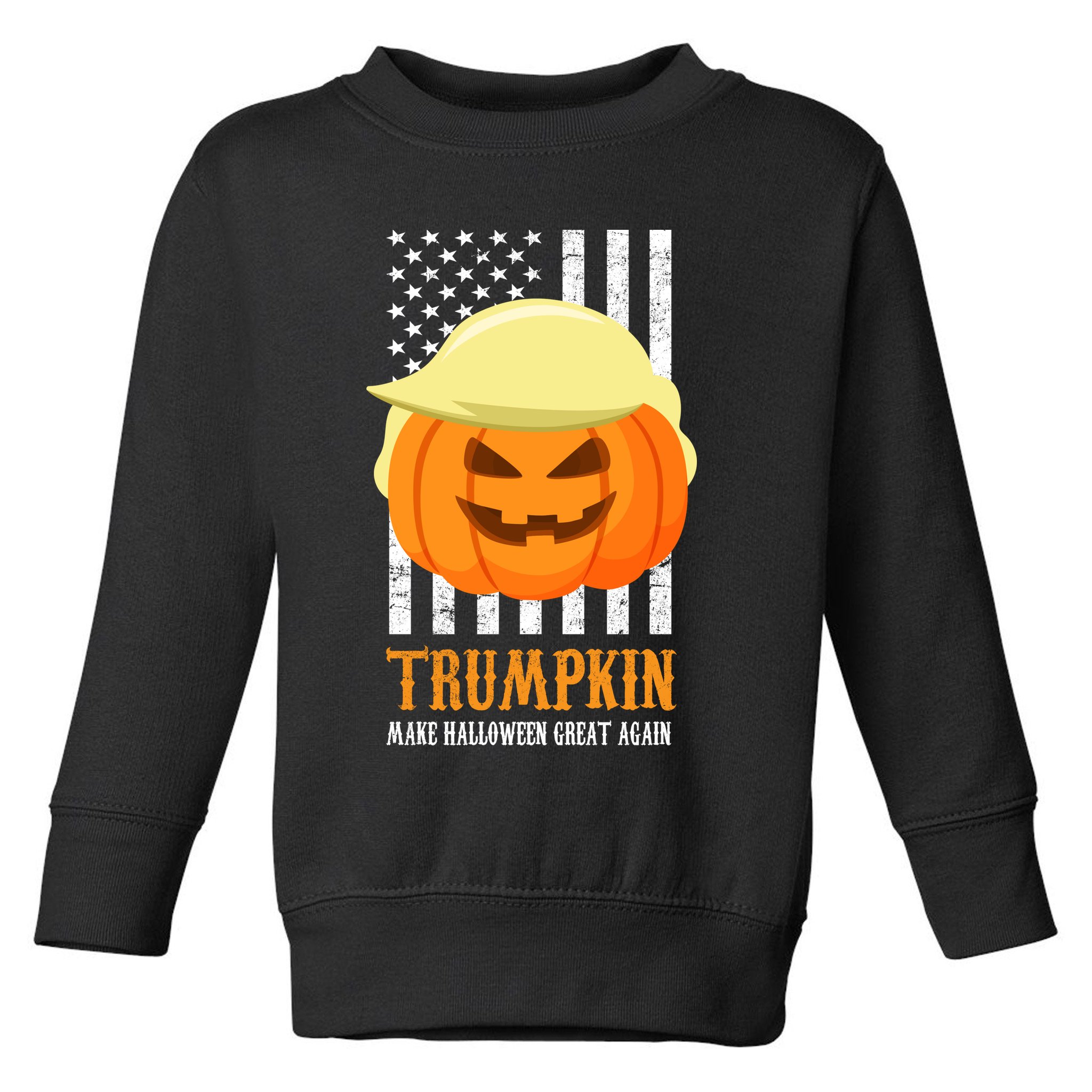 Make Halloween Great Again Trumpkin USA Flag Toddler Sweatshirt