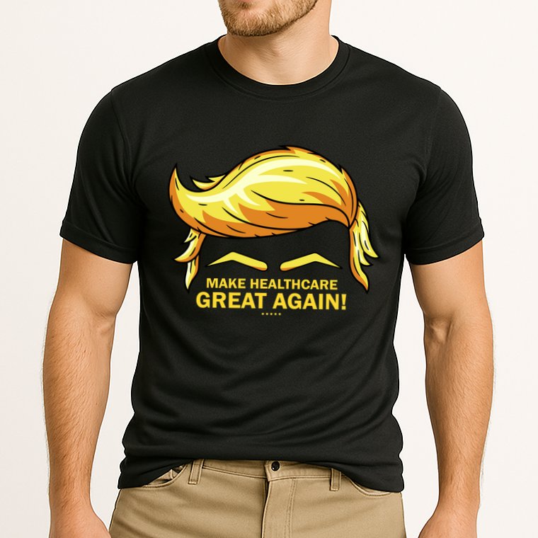 Make Health Care Great Again Trump Cooling Performance Crew T-Shirt