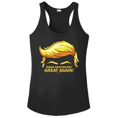 Make Health Care Great Again Trump Ladies PosiCharge Competitor Racerback Tank