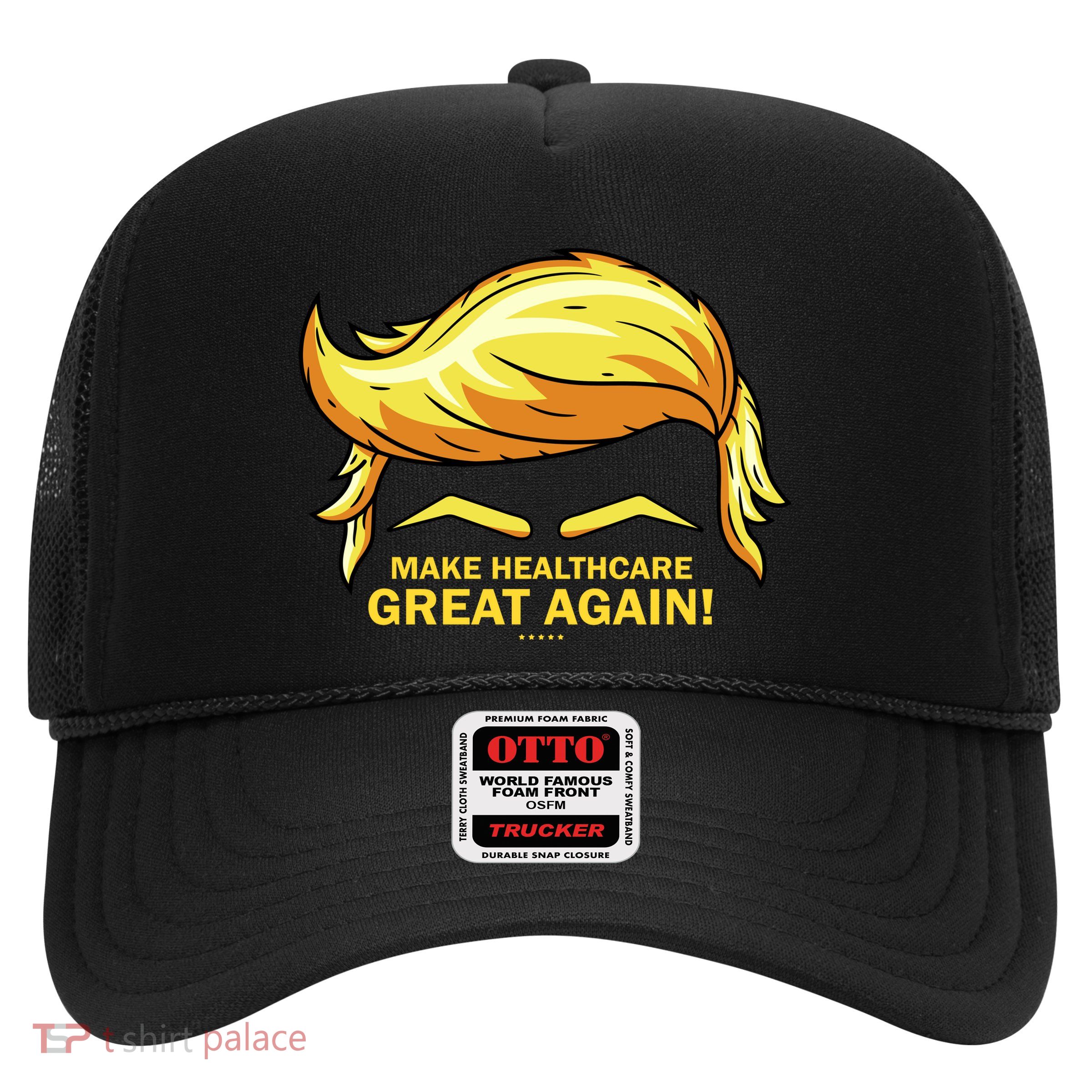 Make Health Care Great Again Trump Trucker Hat