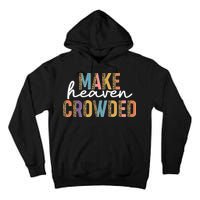 Make Heaven Crowded Leopard Print Pattern Tall Hoodie