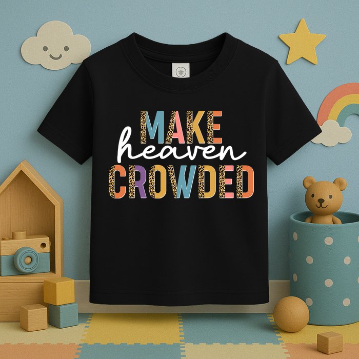Make Heaven Crowded Leopard Print Pattern Toddler T-Shirt