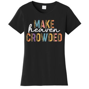 Make Heaven Crowded Leopard Print Pattern Women's T-Shirt