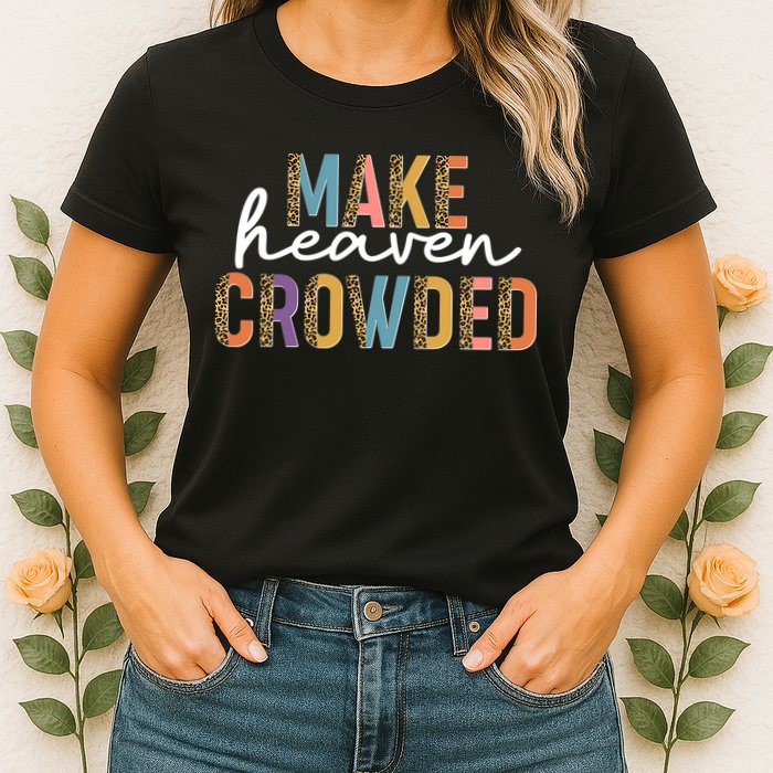 Make Heaven Crowded Leopard Print Pattern Womens T-Shirt