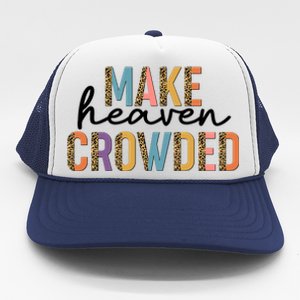 Make Heaven Crowded Leopard Print Pattern Trucker Hat