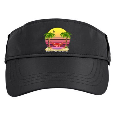 Make Life One Long Weekend Adult Drive Performance Visor