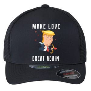 Make Love Great Again Flexfit Unipanel Trucker Cap