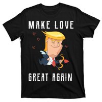 Make Love Great Again T-Shirt