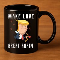 Make Love Great Again 11oz C Handle Ceramic Mug