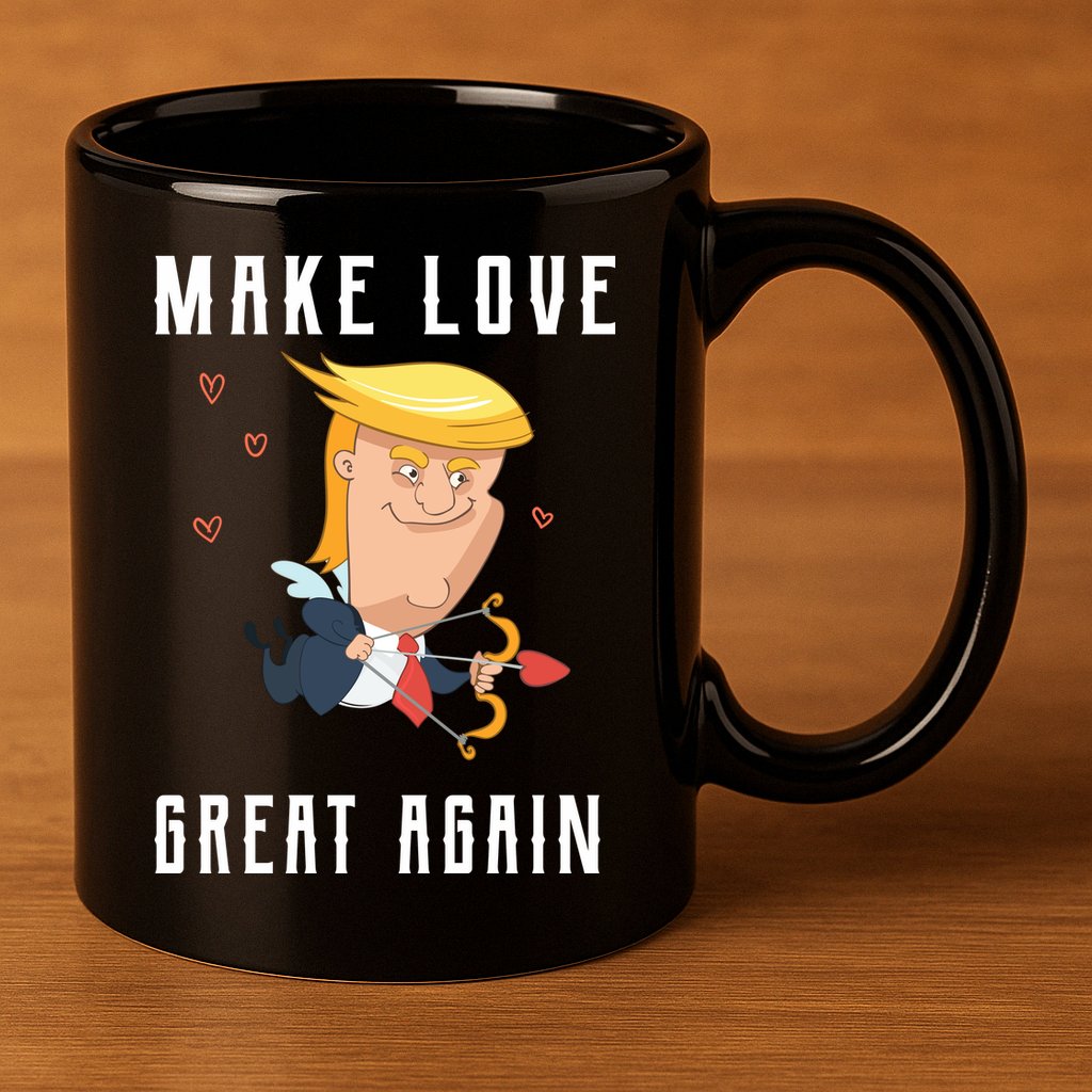 Make Love Great Again 11oz C Handle Ceramic Mug