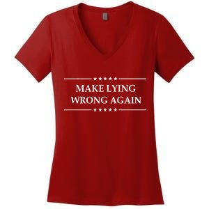 Make Lying Wrong Again Anti Trump Women's V-Neck T-Shirt