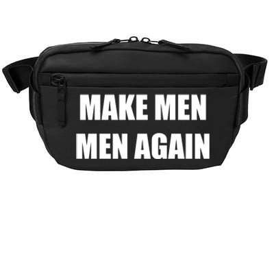 Make Men Men Again Crossbody Pack