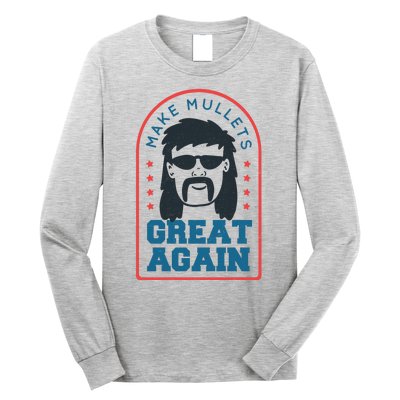 Make Mullets Great Again Long Sleeve Shirt