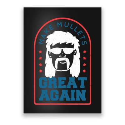 Make Mullets Great Again Poster