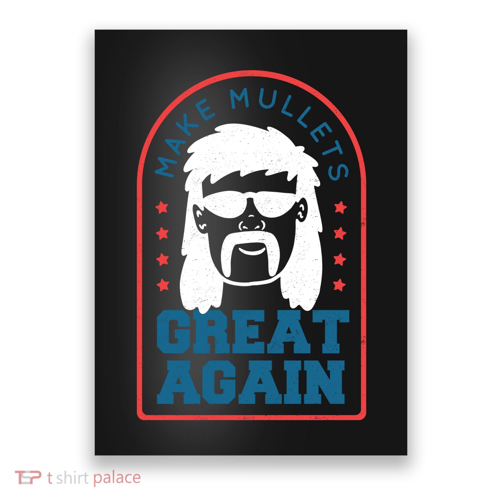 Make Mullets Great Again Poster