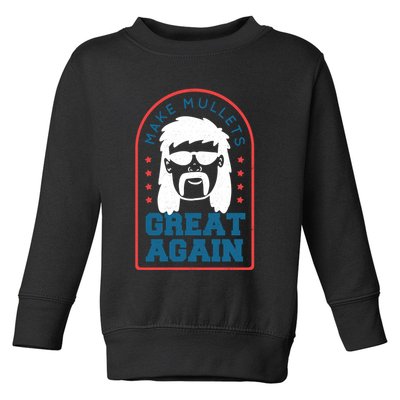 Make Mullets Great Again Toddler Sweatshirt