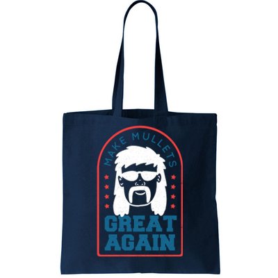 Make Mullets Great Again Tote Bag