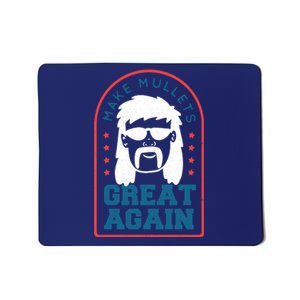 Make Mullets Great Again Mousepad