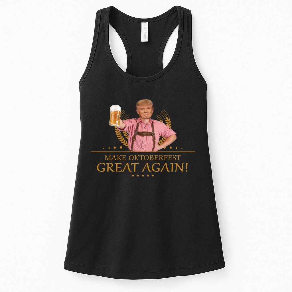 Make Oktoberfest Great Again Donald Trump Womens Tank Top