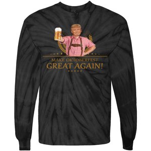 Make Oktoberfest Great Again Donald Trump Tie-Dye Long Sleeve Shirt