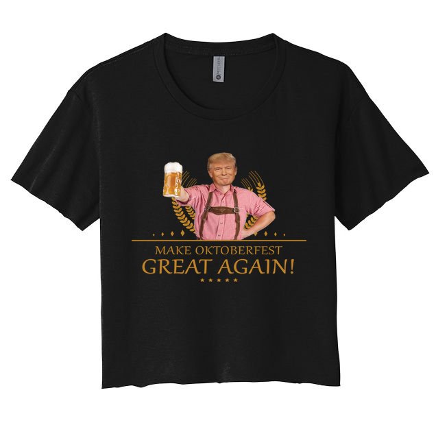 Make Oktoberfest Great Again Donald Trump Crop Top