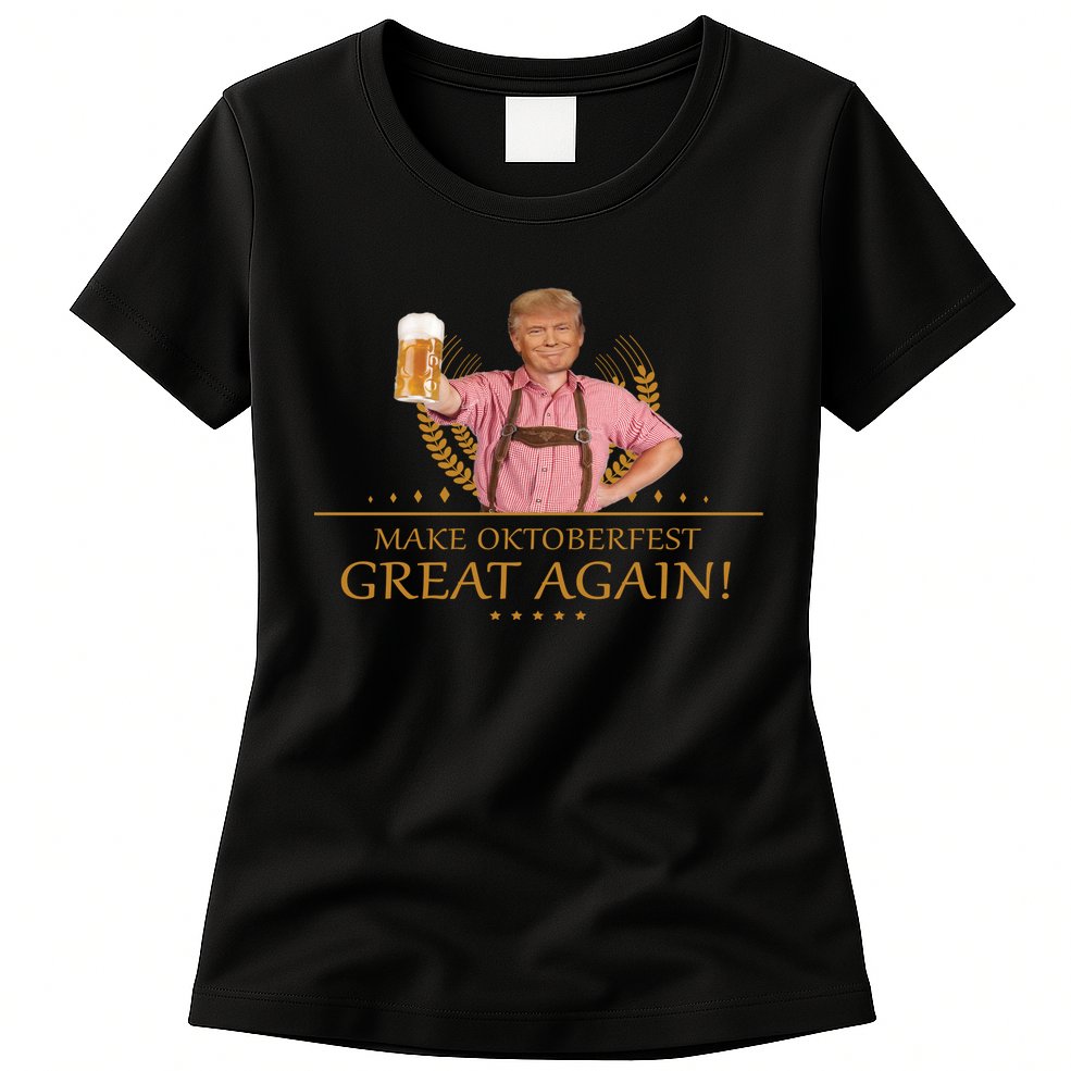 Make Oktoberfest Great Again Donald Trump Womens T-Shirt