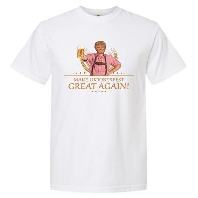 Make Oktoberfest Great Again Donald Trump Garment-Dyed Heavyweight T-Shirt