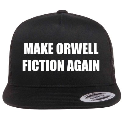 Make Orwell Fiction Again Flatbill Hat