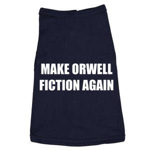 Make Orwell Fiction Again Doggie Tank