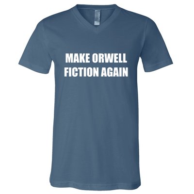 Make Orwell Fiction Again V-Neck T-Shirt