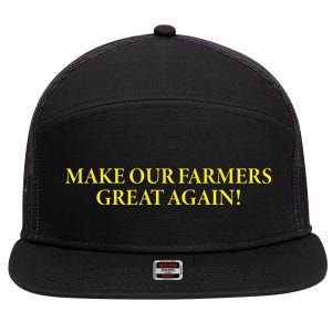 Make Our Farmers Great Again 7 Panel Mesh Trucker Snapback Hat