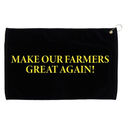 Make Our Farmers Great Again Grommeted Golf Towel