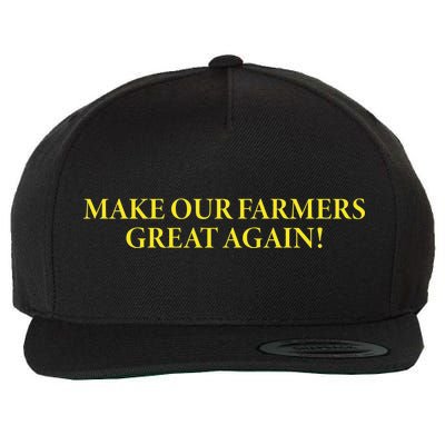 Make Our Farmers Great Again Wool Snapback Cap