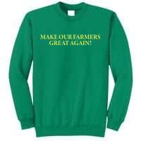 Make Our Farmers Great Again Sweatshirt