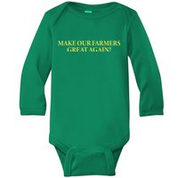 Make Our Farmers Great Again Baby Long Sleeve Bodysuit