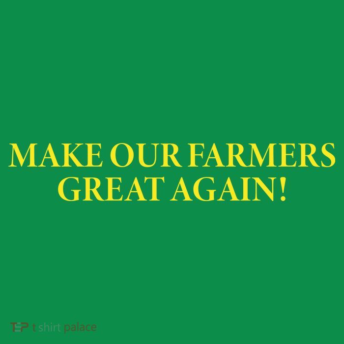 Make Our Farmers Great Again Premium T-Shirt