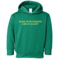 Make Our Farmers Great Again Toddler Hoodie